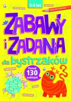 Zabawy i zadania dla bystrzaków 5-6 lat. Autor: Agnieszka Kamińska. SmakLiter.pl Okładka książki Zabawy i zadania dla bystrzaków 5-6 lat