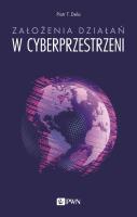 Okładka książki Założenia działań w cyberprzestrzeni wyd. 2022