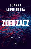 Zderzacz. Autor: Łopusińska Joanna. SmakLiter.pl Okładka książki Zderzacz