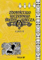 Zdobnictwo wczesnego średniowiecza T.2. Autor: Igor D. Górewicz. SmakLiter.pl Okładka książki Zdobnictwo wczesnego średniowiecza T.2