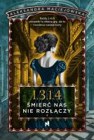 1.3.1.4. Śmierć nas nie rozłączy. Autor: Aleksandra Maciejowska. SmakLiter.pl Okładka książki 1.3.1.4. Śmierć nas nie rozłączy