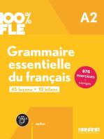 100% FLE Grammaire essentielle du franais A2 + app. Autor:   Praca zbiorowa. SmakLiter.pl Okładka książki 100% FLE Grammaire essentielle du franais A2 + app