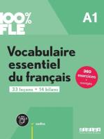 100% FLE - Vocabulaire essentiel du franacis A1. Autor:   Praca zbiorowa. SmakLiter.pl Okładka książki 100% FLE - Vocabulaire essentiel du franacis A1