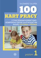 100 kart pracy z ćw. korekcyjno-kompensacyjnymi. Autor: Kazimierz Słupek. SmakLiter.pl Okładka książki 100 kart pracy z ćw. korekcyjno-kompensacyjnymi