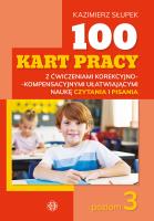 100 kart pracy z ćwiczeniami korekcyjno-kompensacyjny P3. Autor: Kazimierz Słupek. SmakLiter.pl Okładka książki 100 kart pracy z ćwiczeniami korekcyjno-kompensacyjny P3