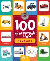 100 pierwszych słów z naklejkami. Pojazdy. Autor: Opracowanie zbiorowe. SmakLiter.pl Okładka książki 100 pierwszych słów z naklejkami. Pojazdy