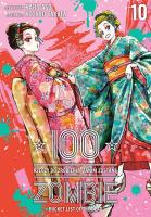 100 rzeczy do zrobienia, zanim zostanę zombie. Tom 10. Autor: Haro Asou, Koutarou Takata. SmakLiter.pl Okładka książki 100 rzeczy do zrobienia, zanim zostanę zombie. Tom 10