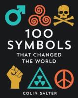 100 SYMBOLS THAT CHANGED THE W. Autor: Salter Colin. SmakLiter.pl Okładka książki 100 SYMBOLS THAT CHANGED THE W