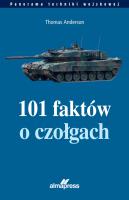 101 faktów o czołgach. Autor: Thomas Anderson. SmakLiter.pl Okładka książki 101 faktów o czołgach