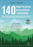Okładka książki 140 praktycznych wskazówek i sposobów do osiągnięcia spokojnego życia