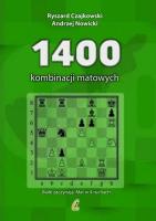 1400 kombinacji matowych. Autor: R. Czajkowski, NOWICKI A.. SmakLiter.pl Okładka książki 1400 kombinacji matowych