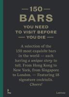 150 Bars You Need to Visit Before You Die. Autor: Lijcops Jurgen. SmakLiter.pl Okładka książki 150 Bars You Need to Visit Before You Die