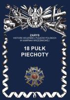 18 pułk piechoty. Autor: Dymek Przemysław. SmakLiter.pl Okładka książki 18 pułk piechoty