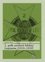 Okładka książki 2. pułk artylerii lekkiej Legionów (1919-1939)