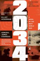 2034. Autor: Ackerman Elliot, Stavridis James. SmakLiter.pl Okładka książki 2034