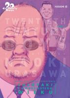 20th Century Boys Chłopaki z XX wieku Tom 7. Autor: Urasawa Naoki. SmakLiter.pl Okładka książki 20th Century Boys Chłopaki z XX wieku Tom 7