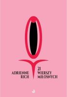 21 wierszy miłosnych. Autor: Rich Adrienne. SmakLiter.pl Okładka książki 21 wierszy miłosnych