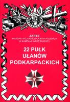 22 pułk ułanów karpackich. Autor: Wojciechowski Jerzy S.. SmakLiter.pl Okładka książki 22 pułk ułanów karpackich