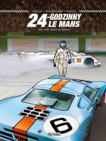 24 Godziny Le Mans - 1968-1969: Śpiesz się powoli. Autor: Youssef Daoudi. SmakLiter.pl Okładka książki 24 Godziny Le Mans - 1968-1969: Śpiesz się powoli
