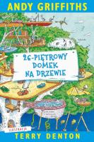 26-piętrowy domek na drzewie wyd. 2. Autor: Andy Griffiths, Terry Denton. SmakLiter.pl Okładka książki 26-piętrowy domek na drzewie wyd. 2