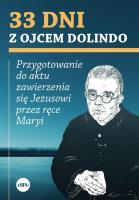 33 dni z ojcem Dolindo. Autor: Nowakowski Krzysztof. SmakLiter.pl Okładka książki 33 dni z ojcem Dolindo