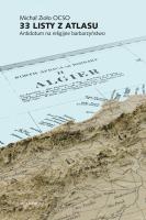 33 listy z Atlasu. Antidotum na religijne barbarzyństwo. Autor: Zioło Michał. SmakLiter.pl Okładka książki 33 listy z Atlasu. Antidotum na religijne barbarzyństwo