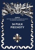 34 pułk piechoty. Autor: Dymek Przemysław. SmakLiter.pl Okładka książki 34 pułk piechoty