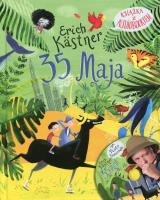 35 maja (wersja limitowana - książka + audiobook). Autor: Kastner Erich. SmakLiter.pl Okładka książki 35 maja (wersja limitowana - książka + audiobook)