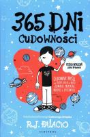 365 dni cudowności. Autor: Palacio R.J.. SmakLiter.pl Okładka książki 365 dni cudowności