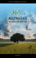365 rozważań na każdy dzień roku. Autor: Kazimierz Ligęza. SmakLiter.pl Okładka książki 365 rozważań na każdy dzień roku
