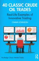 40 Classic Crude Oil Trades. Autor: Johnson. SmakLiter.pl Okładka książki 40 Classic Crude Oil Trades