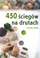 450 ściegów na drutach. Autor: Opracowanie zbiorowe. SmakLiter.pl Okładka książki 450 ściegów na drutach