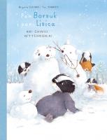 4Pan Borsuk i Pani Lisica T.4 Ani chwili.... Autor: Brigitte Luciani. SmakLiter.pl Okładka książki 4Pan Borsuk i Pani Lisica T.4 Ani chwili...