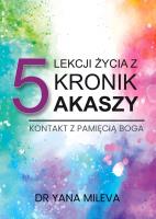 Okładka książki 5 lekcji życia z Kronik Akaszy