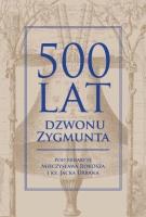 Okładka książki 500 lat dzwonu Zygmunta