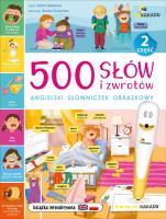 500 słów i zwrotów. Angielski słowniczek... cz.2. Autor: Bielecka Marta, Beata Żurawska. SmakLiter.pl Okładka książki 500 słów i zwrotów. Angielski słowniczek... cz.2