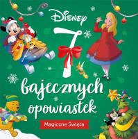 Okładka książki 7 bajecznych opowiastek. Magiczne święta. Disney