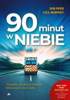 90 minut w niebie. Autor: Cecile Murphey, Don Pieper. SmakLiter.pl Okładka książki 90 minut w niebie