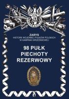 98 pułk piechoty rezerwowy. Autor: Dymek Przemysław. SmakLiter.pl Okładka książki 98 pułk piechoty rezerwowy