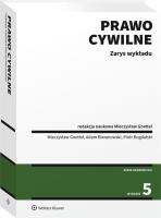 Prawo cywilne. Zarys wykładu. Autor: Bieranowski Adam, Goettel Mieczysław, Bogdalski Piotr. SmakLiter.pl Okładka książki Prawo cywilne. Zarys wykładu