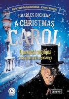 A Christmas Carol. Autor: Charles Dickens, Fihel Marta, Komerski Grzegorz, Jemielniak Daiusz. SmakLiter.pl Okładka książki A Christmas Carol