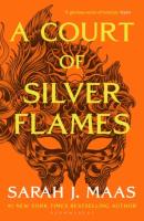A Court of Silver Flames. Autor: Sarah J. Maas. SmakLiter.pl Okładka książki A Court of Silver Flames