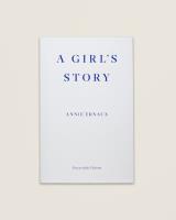 A Girls Story. Autor: Annie Ernaux. SmakLiter.pl Okładka książki A Girls Story