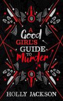 Okładka książki A Good Girl’s Guide to Murder