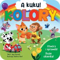 A kuku! Kolory. Autor: Jaye Garnett, Junissa Bianda. SmakLiter.pl Okładka książki A kuku! Kolory
