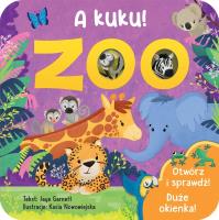 A kuku! Zoo. Autor: Jaye Garnett. SmakLiter.pl Okładka książki A kuku! Zoo