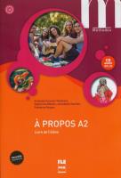 A propos A2 - Livre de l'élève + CD. Autor: Metton Catherine, Nachon Annabelle. SmakLiter.pl Okładka książki A propos A2 - Livre de l'élève + CD