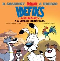 A w Lutecji nieźle buja! Idefix i Nieugięci. Tom 3. Autor: René Goscinny, Albert Uderzo. SmakLiter.pl Okładka książki A w Lutecji nieźle buja! Idefix i Nieugięci. Tom 3