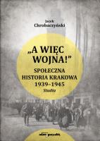 A więc wojna !. Autor: Chrobaczyński Jacek. SmakLiter.pl Okładka książki A więc wojna !