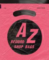 A-Z of Record Shop Bags: 1940s. Autor: Trunk Jonny. SmakLiter.pl Okładka książki A-Z of Record Shop Bags: 1940s